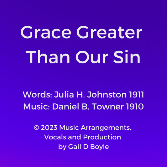 Grace Greater Than Our Sin, Audio Mp3