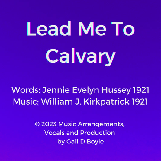 Lead Me to Calvary, Audio Mp3